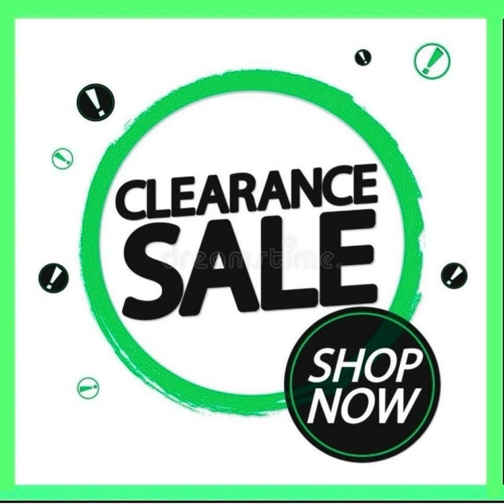 ‼️CLEARANCE SALE‼️LIMITED TIME ONLY‼️